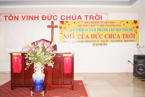 LỄ KỶ NIỆM 10 NĂM THÀNH LẬP HỘI THÁNH BÁP-TÍT ĐỨC TIN CHÂU HÒA